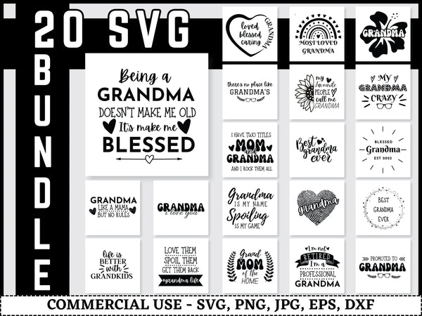 Grandma SVG Bundle | Grandma Shirt SVG PNG DXF EPS | Blessed Nana Grandparents Cut Files for Cricut | Mother’s Day Vector Design