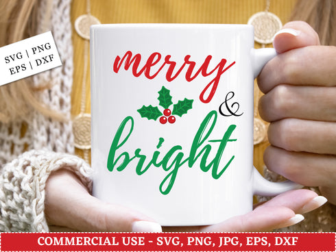 Merry and Bright SVG | Christmas Quote SVG PNG DXF EPS | Holiday Cut Files for Cricut | Winter Holiday Vector Design