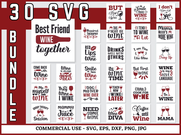 Wine SVG Bundle | Wine Glass SVG PNG DXF EPS | Funny Wine Quotes Cut Files for Cricut | Alcohol Lover Vector Design