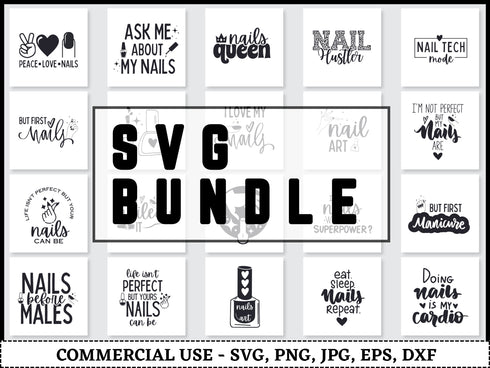 Nails SVG Bundle | Nail Tech SVG PNG DXF EPS | Nail Salon Manicure Cut Files for Cricut | Nail Art Vector Design