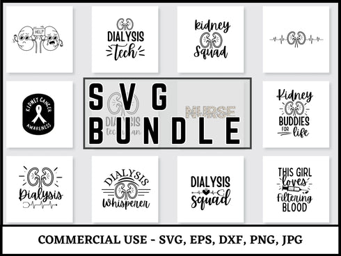 Dialysis SVG Bundle | Dialysis Nurse Tech SVG PNG DXF EPS JPG | Nephrology Shirt Design Cut Files for Cricut | Medical Vector Design