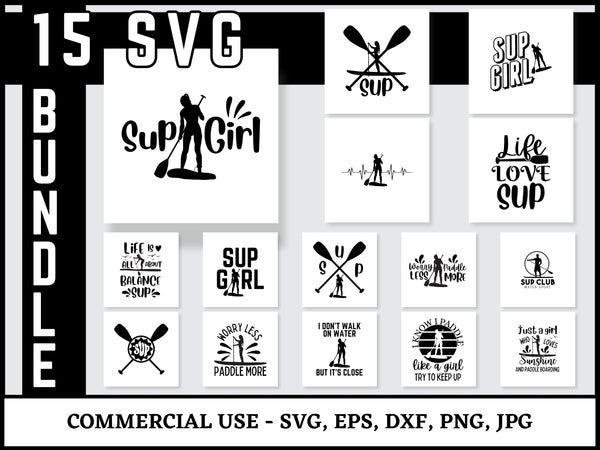 SUP SVG Bundle | Stand Up Paddle Boarding SVG PNG DXF EPS | SUP Girl Lake Life Surfing Cut Files for Cricut | Paddleboard Vector Design