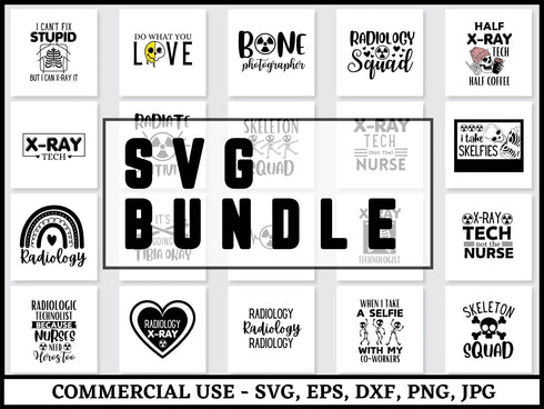 X-Ray Technologist SVG Bundle | Radiology SVG PNG DXF EPS | X-Ray Tech Cut Files for Cricut | Medical Imaging Vector Design
