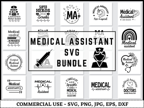Medical Assistant SVG Bundle | Nurse Healthcare SVG PNG DXF EPS | Medical Quotes Cut Files for Cricut | Doctor Life Vector Design
