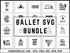 Ballet SVG Bundle | Ballerina SVG PNG DXF EPS | Ballet Silhouette Cut Files for Cricut | Dance Clipart Vector Design